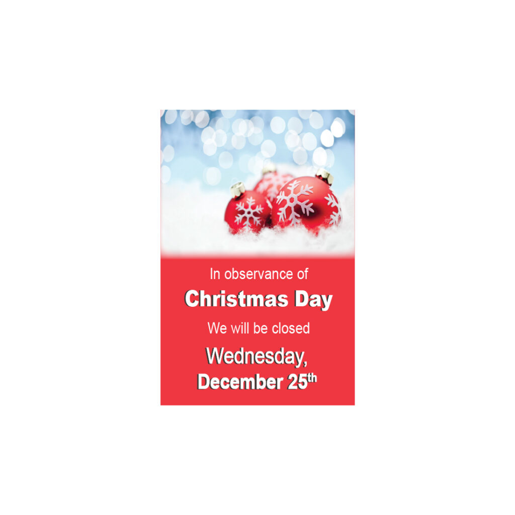 2024 Holiday Closing Window Clings, 51/2″ x 81/2″, Single Sided